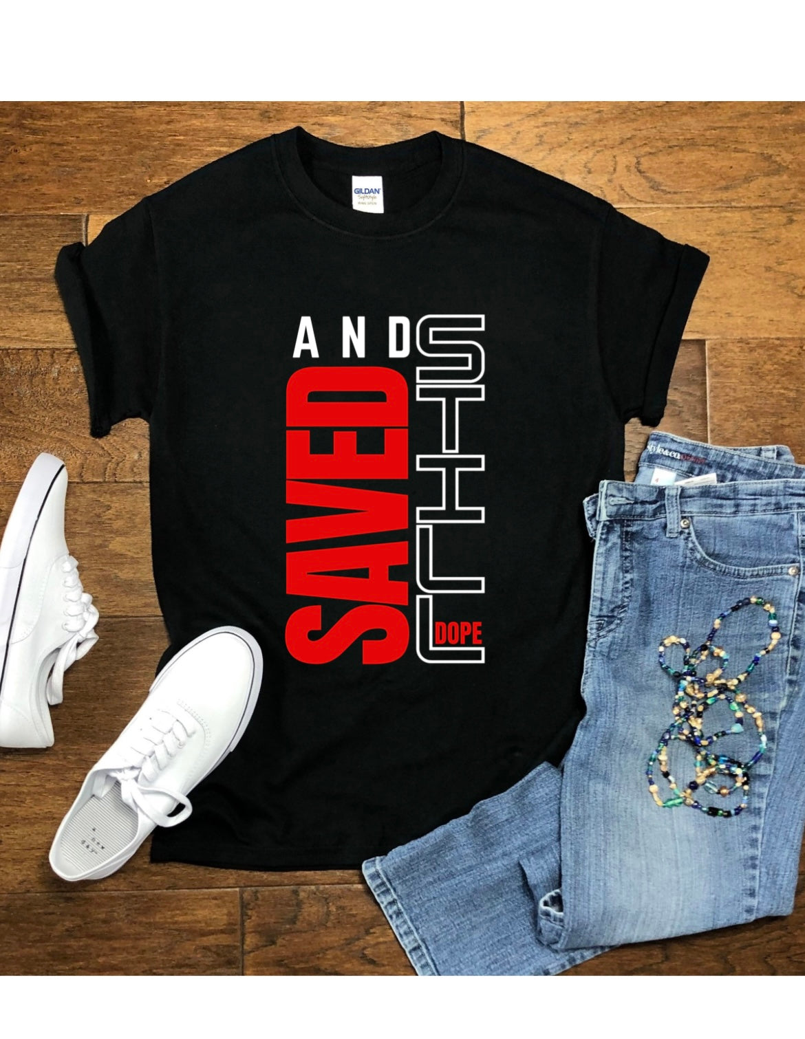 Saved and Still Dope
